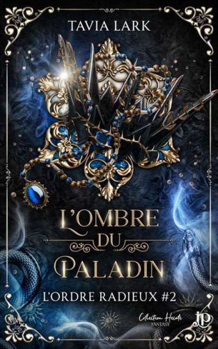 Ombre du paladin, (l')