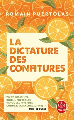 Dictature des confitures, (la)