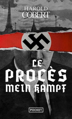Procès mein kampf, (le)
