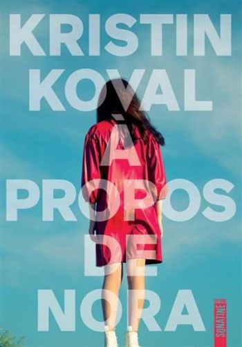 A propos de nora