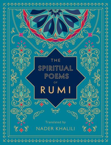 The spiritual poems of rumi