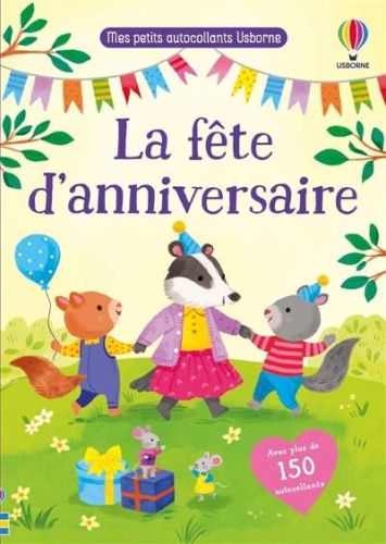Fête d'anniversaire, (la)