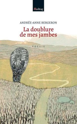 Doublure de mes jambes, (la)