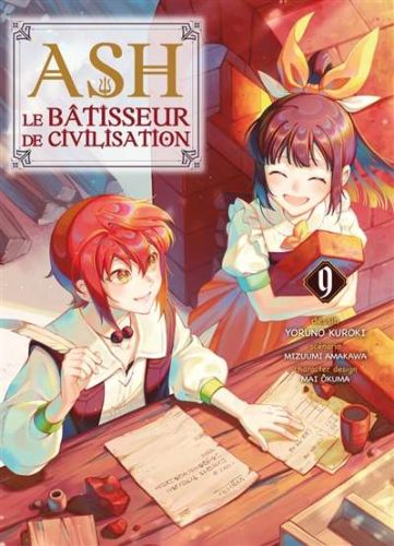 Ash, le bâtisseur de civilisation, vol. 9