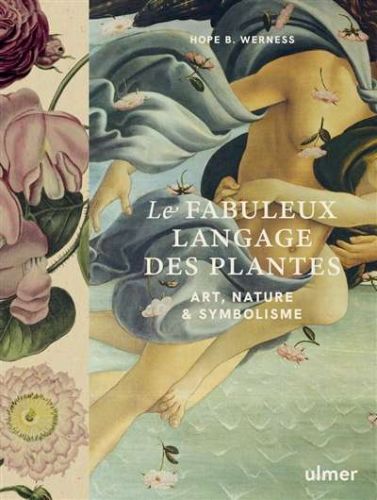 Fabuleux langage des plantes, (le)