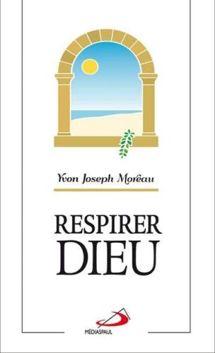 Respirer dieu