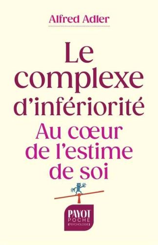 Complexe d'infériorité, (le)