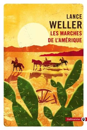 Marches de l'amérique, (les)