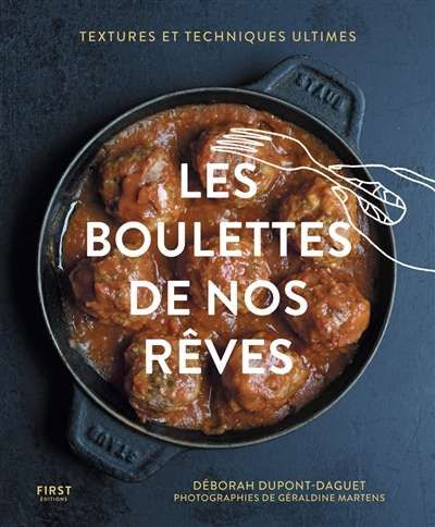 Boulettes de nos rêves, (les)