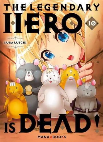 The legendary hero is dead, vol. 10