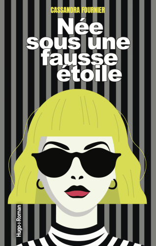 Née sous une fausse étoile