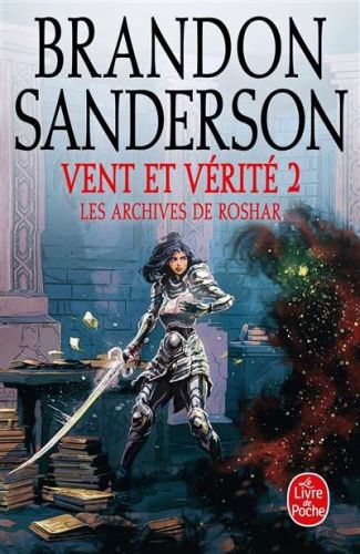 Archives de roshar, vol. 5. vent et vérité, vol. 2, (les)