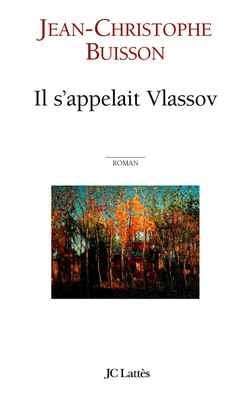 Il s'appelait vlassov