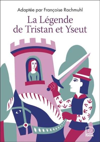 Légende de tristan et yseut, (la)