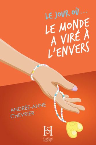 Le jour où... le monde a viré à l'envers
