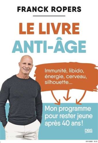 Livre anti-âge, (le)