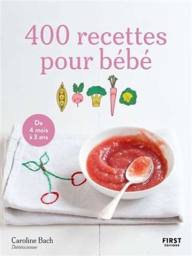 400 recettes pour bébé