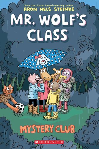 Mystery club: a graphic novel (mr. wolf's class #2)