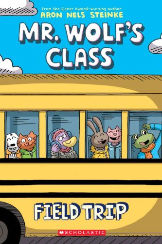 Field trip: a graphic novel (mr. wolf's class #4)