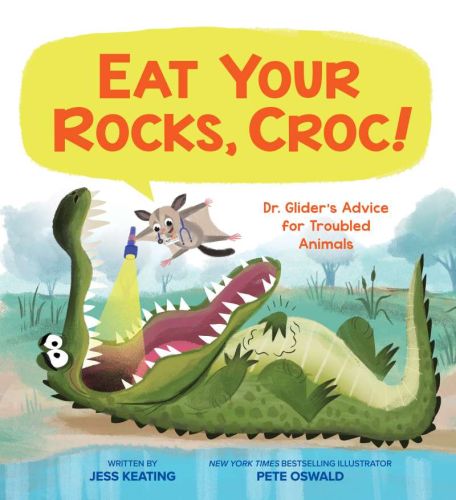 Eat your rocks, croc!: dr. glider's advice for troubled animals
