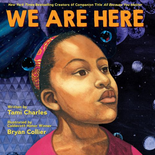 We are here (an all because you matter book)
