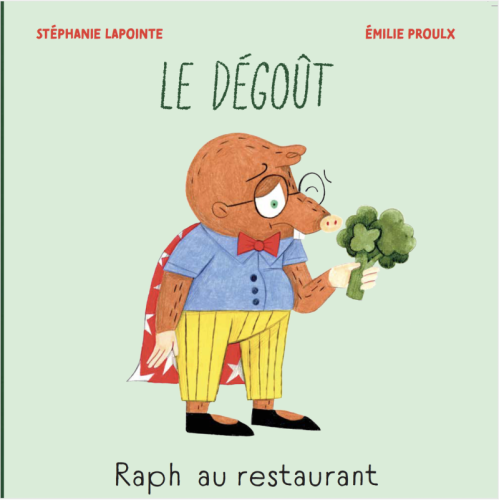 Raph au restaurant − le dégoût