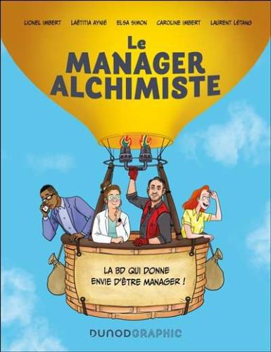 Manager alchimiste, (le)