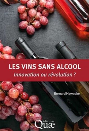 Vins sans alcool, (les)