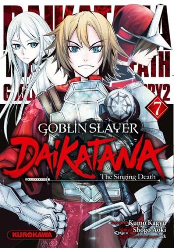 Goblin slayer daikatana, vol. 7