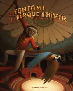 Fantôme du cirque d'hiver, (le)