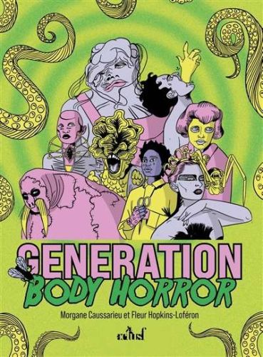 Génération body horror