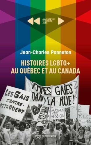 Histoires lgbtq + au québec et au canada