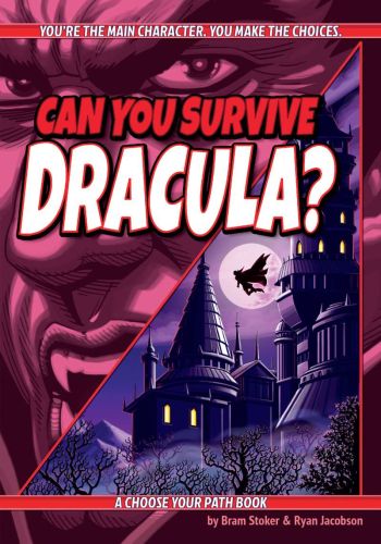 Can you survive dracula? a choose your path book