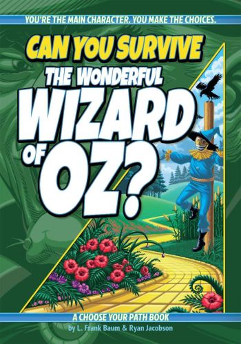 Can you survive the wonderful wizard of oz? an interactive adventure for kids ages 9–13