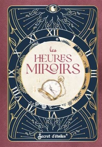 Heures miroirs, (les)