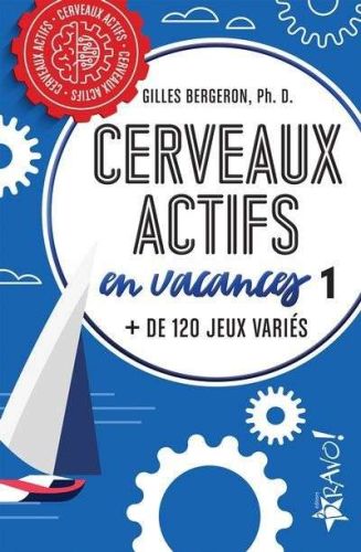 Cerveaux actifs en vacances 1