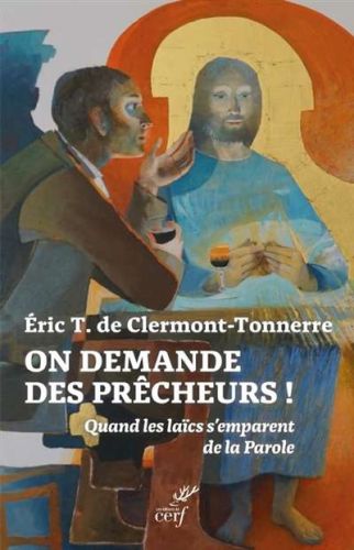 On demande des prêcheurs !
