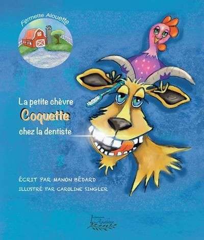 Petite chèvre coquette chez la dentiste, (la)
