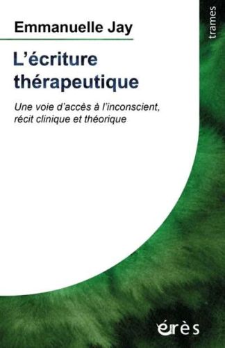 Écriture thérapeutique, (l')