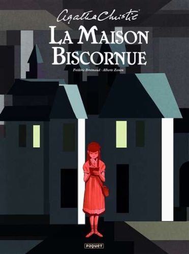 Maison biscornue, (la)