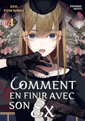 Comment en finir avec son ex, vol. 4