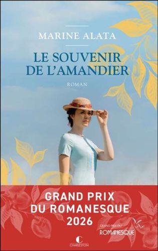 Souvenir de l'amandier, (le)