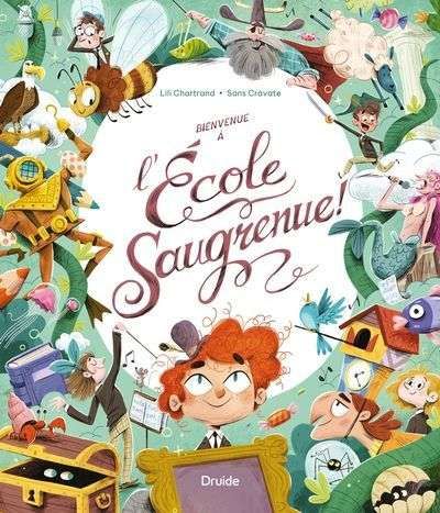 Bienvenue à l'école saugrenue!
