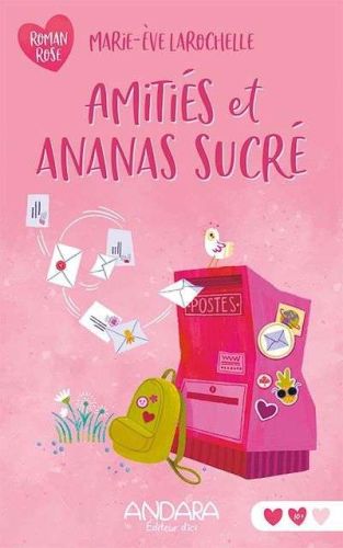Amitiés et ananas sucré