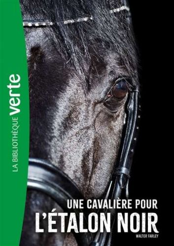 Une cavalière pour l'étalon noir