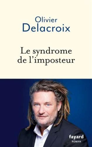 Syndrome de l'imposteur, (le)