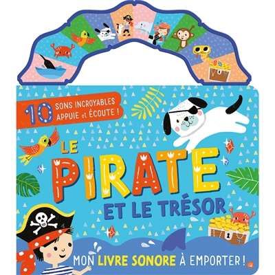 Pirate et le trésor, (le)