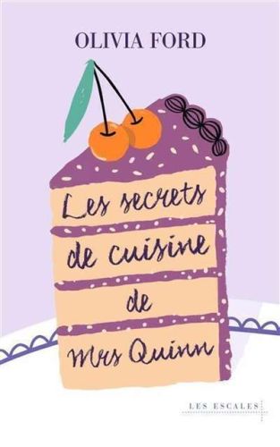 Secrets de cuisine de mrs quinn, (les)