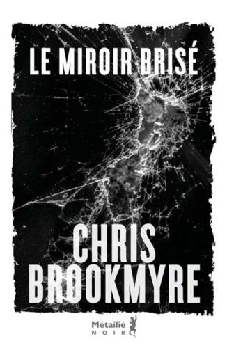 Miroir brisé, (le)