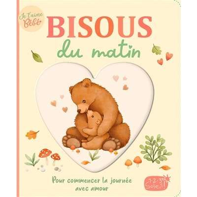 Bisous du matin